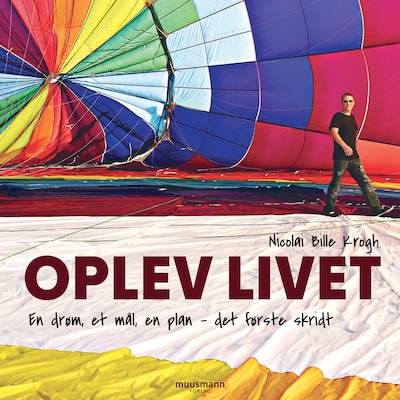 Oplev livet – omslag til lydbogen af Nicolai Bille Krogh
