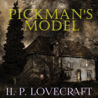 Pickman's model