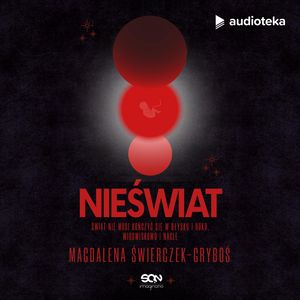Nieświat – okładka audiobooka, autor Magdalena Świerczek-Gryboś