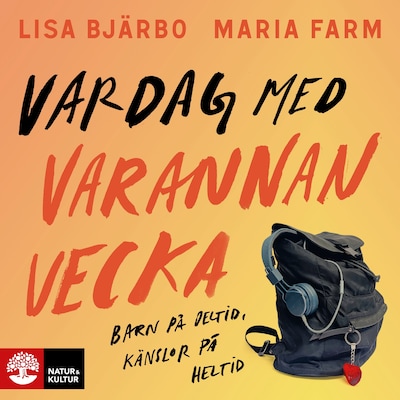 Vardag med varannan vecka : barn på deltid, känslor på heltid