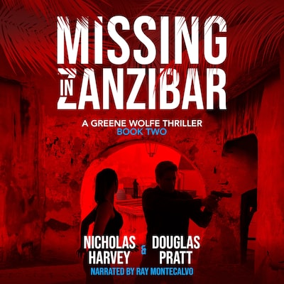 Missing in Zanzibar – omslag til lydbogen af Douglas Pratt, Nicholas Harvey
