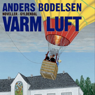 Varm luft – omslag til lydbogen af Anders Bodelsen