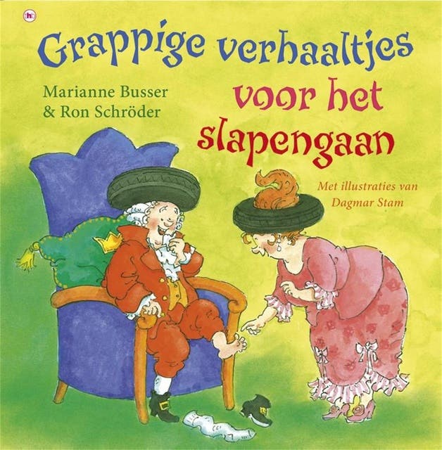Grappige verhaaltjes voor slapengaan: Avonturen van Koning Bobbel
