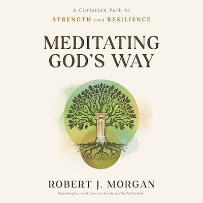 Meditating God's Way