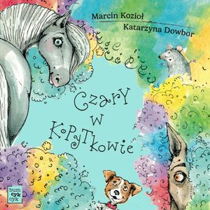 Czary w Kopytkowie – okładka audiobooka, autor Katarzyna Dowbor, Marcin Kozioł