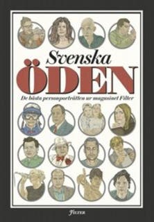 Svenska öden: De bästa personporträtten ur magasinet filter – omslag till ljudboken av Erik Almqvist
