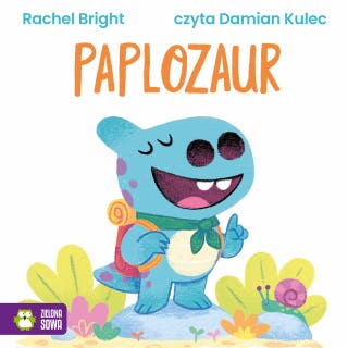 Paplozaur – okładka audiobooka, autor Rachel Bright