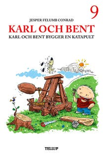 Karl och Bent #9: Karl och Bent bygger en katapult