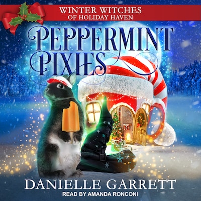 Peppermint Pixies – omslag til lydbogen af Danielle Garrett