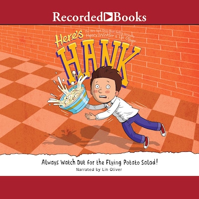 Always Watch Out for the Flying Potato Salad! – omslag van het luisterboek van Henry Winkler, Lin Oliver