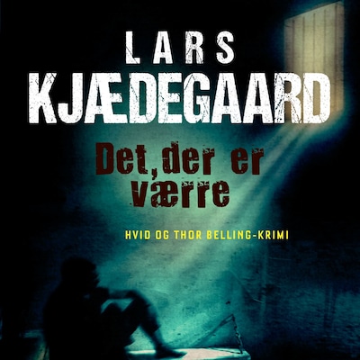 Det der er værre – omslag til lydbogen af Lars Kjædegaard