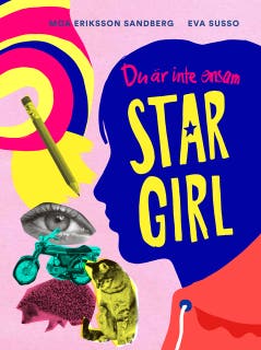 Du är inte ensam, Stargirl – omslag till ljudboken av Eva Susso,Moa Eriksson Sandberg