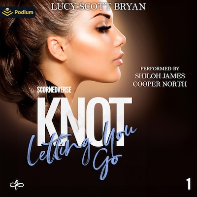 Knot Letting You Go – omslag til lydbogen af Lucy Scott Bryan