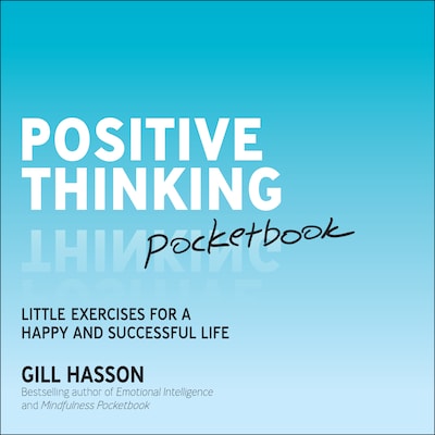 Positive Thinking Pocketbook – omslag til lydbogen af Gill Hasson