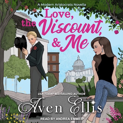 Love, the Viscount, & Me – omslag til lydbogen af Aven Ellis
