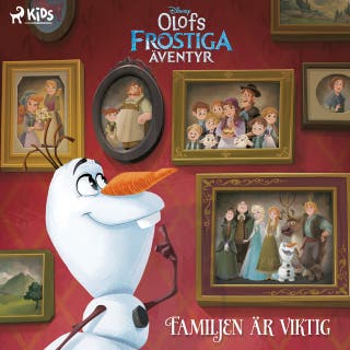 Disney Olofs frostiga äventyr: Familjen är viktig – omslag till ljudboken av Disney