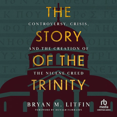 The Story of the Trinity – omslag til lydbogen af Bryan M. Litfin