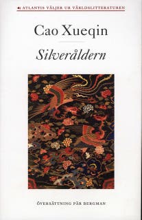 Drömmar om röda gemak 2. Silveråldern