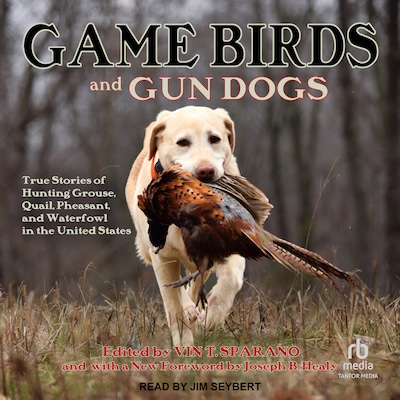 Game Birds and Gun Dogs – omslag til lydbogen af Unknown Author