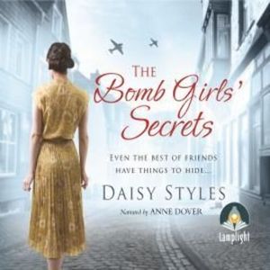 The Bomb Girls' Secrets – okładka audiobooka, autor Daisy Styles