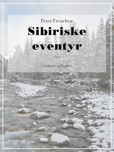 Sibiriske eventyr – omslag til lydbogen af Peter Freuchen