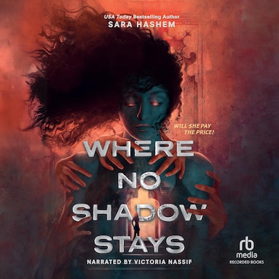Where No Shadow Stays – omslag til lydbogen af Sara Hashem