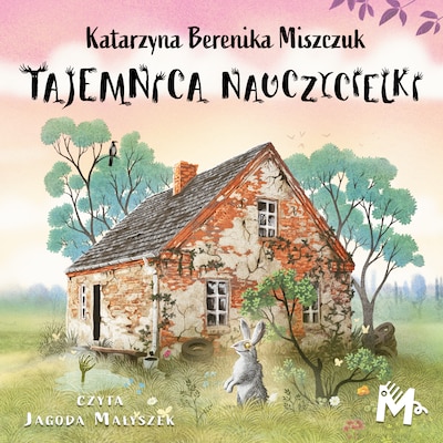 Tajemnica nauczycielki – okładka audiobooka, autor Katarzyna Berenika Miszczuk
