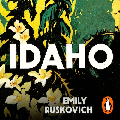 Idaho – omslag til lydbogen af Emily Ruskovich