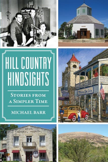 Hill Country Hindsights: Stories from a Simpler Time – omslag til lydbogen af Michael Barr