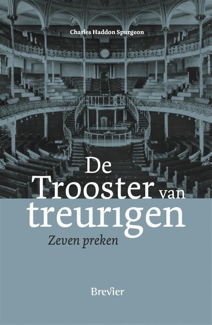 De Trooster van treurigen: Zeven preken – omslag van het luisterboek van C.H. Spurgeon