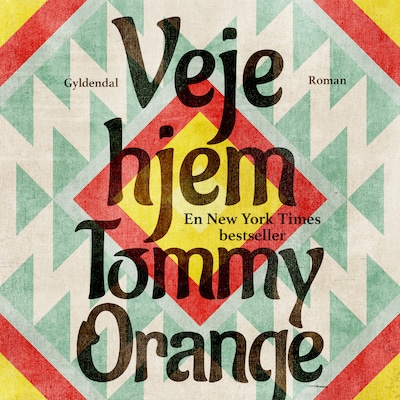 Veje hjem – omslag til lydbogen af Tommy Orange