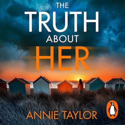 The Truth About Her – omslag til lydbogen af Annie Taylor