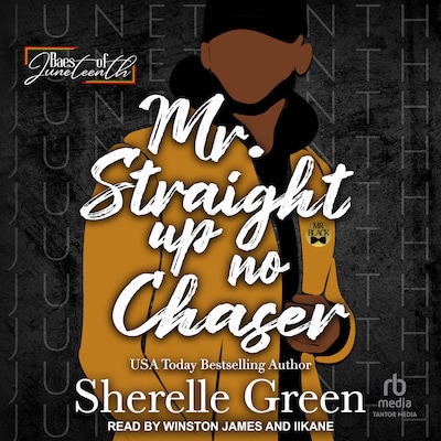 Mr. Straight Up No Chaser – omslag til lydbogen af Sherelle Green