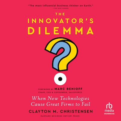 The Innovator's Dilemma, with a New Foreword – omslag til lydbogen af Clayton M. Christensen