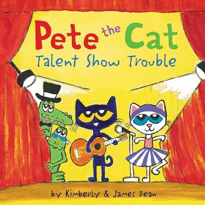 Pete the Cat: Talent Show Trouble