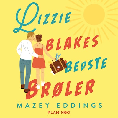 Lizzie Blakes bedste brøler – omslag til lydbogen af Mazey Eddings