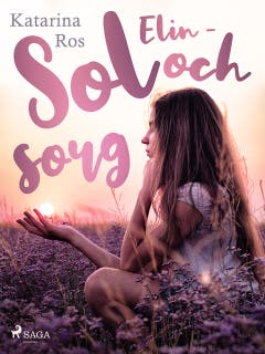 Elin – sol och sorg – omslag till ljudboken av Katarina Ros