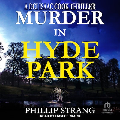Murder in Hyde Park – omslag til lydbogen af Phillip Strang