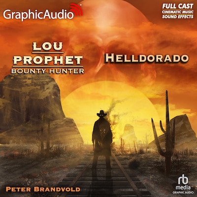 Helldorado [Dramatized Adaptation] – omslag til lydbogen af Peter Brandvold