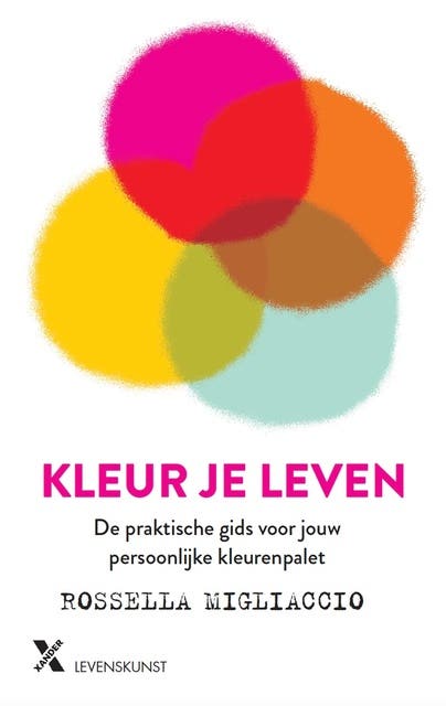 Kleur je leven – omslag van het luisterboek van Rosella Migliacco