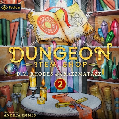 Dungeon Item Shop: Volume 2 – omslag til lydbogen af D.M. Rhodes, Razzmatazz