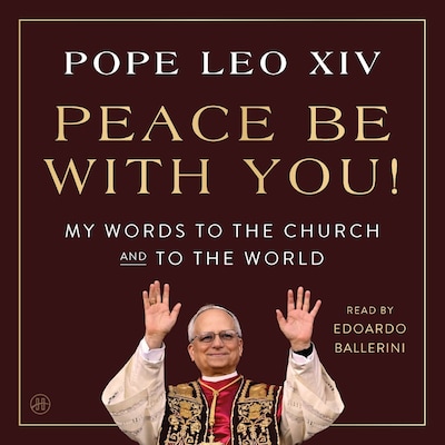 Peace Be with You! – omslag til lydbogen af Pope Leo XIV