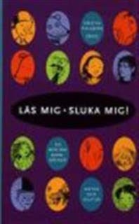 Läs mig - sluka mig! – omslag till ljudboken av Kristin Hallberg