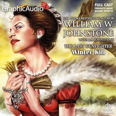 Winter Kill [Dramatized Adaptation] – omslag til lydbogen af William W. Johnstone, J.A. Johnstone