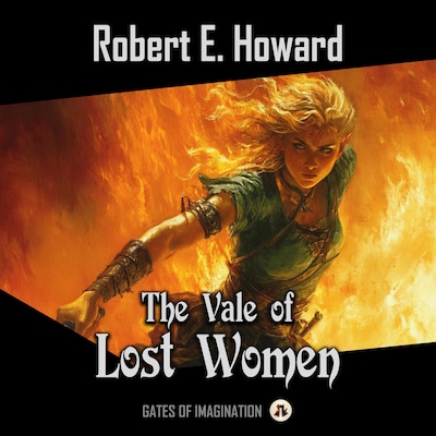 The Vale of Lost Women