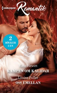 Kampen om Kalidar / Oss emellan – omslag till ljudboken av Kate Hewitt,Louise Fuller