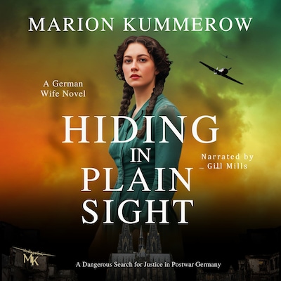 Hiding in Plain Sight - A German Wife Novel – omslag til lydbogen af Marion Kummerow