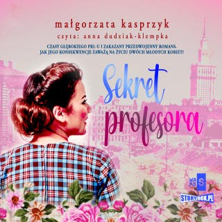 Sekret profesora – okładka audiobooka, autor Małgorzata Kasprzyk