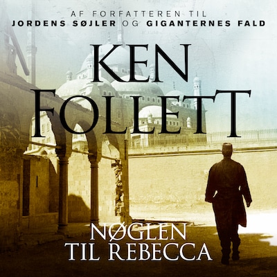 Nøglen til Rebecca – omslag til lydbogen af Ken Follett