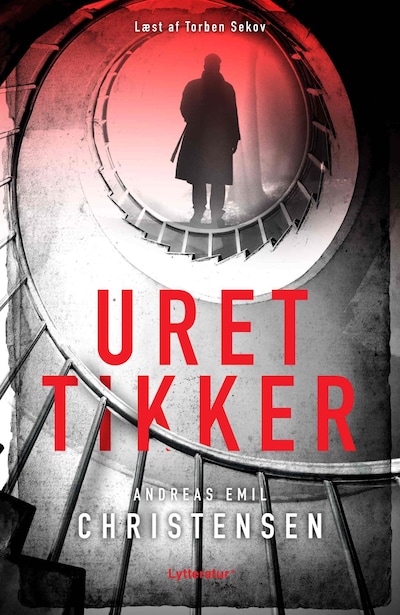Uret tikker – omslag til lydbogen af Andreas Emil Christensen